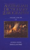 Australian Dictionary of Biography V2: 1788-1850, I-Z Volume 2