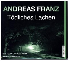 Tödliches Lachen / Julia Durant Bd.9 (6 Audio-CDs) - Franz, Andreas