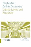 Urbaner Lebens- und Konsumstil