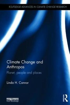 Climate Change and Anthropos - Connor, Linda H