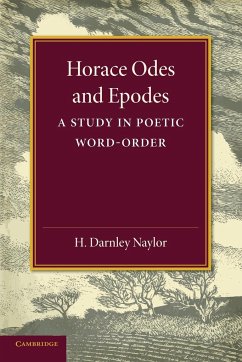 Horace Odes and Epodes - Naylor, H. Darnley