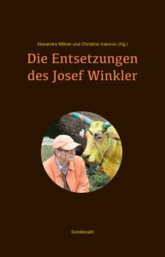 Die Entsetzungen des Josef Winkler