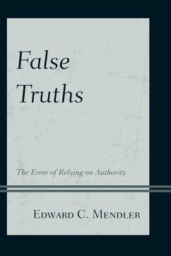 False Truths - Mendler, Edward C.