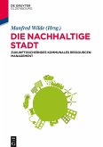 Die nachhaltige Stadt