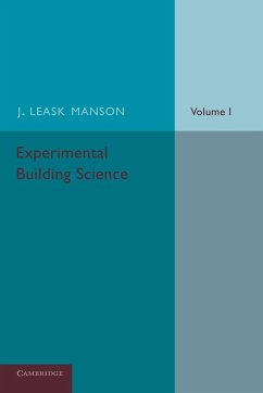 Experimental Building Science - Manson, J. Leask