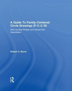 Guide To Family-Centered Circle Drawings F-C-C-D With Symb - Burns, Robert C