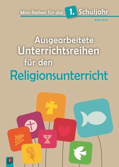 Ausgearbeitete Unterrichtsreihen für den Religionsunterricht - Kurt, Aline