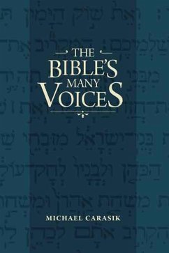 The Bible's Many Voices - Carasik, Michael