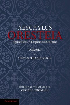 The Oresteia of Aeschylus