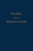 Preußen und die Marktwirtschaft