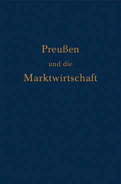 Preußen und die Marktwirtschaft - Bödecker, Ehrhardt