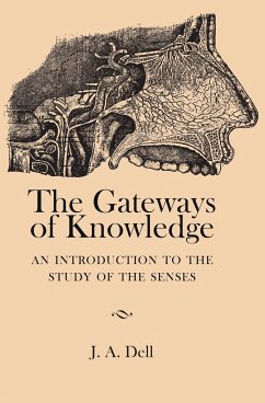 The Gateways of Knowledge - Dell, J. A.