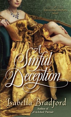 A Sinful Deception: A Breconridge Brothers Novel - Bradford, Isabella