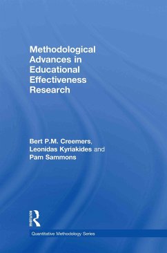 Methodological Advances in Educational Effectiveness Research - Creemers, Bert P M; Kyriakides, Leonidas; Sammons, Pam