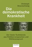 Die demokratische Krankheit