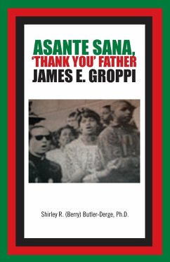 Cover Asante Sana, 'Thank You' Father James E. Groppi