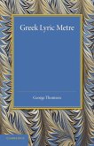 Greek Lyric Metre