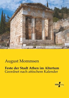 Feste der Stadt Athen im Altertum - Mommsen, August