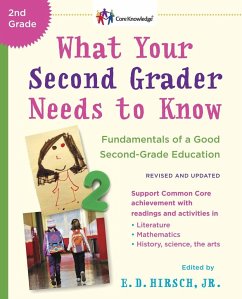 What Your Second Grader Needs to Know (Revised and Updated) - Hirsch, E D