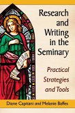 Research and Writing in the Seminary Research and Writing in the Seminary