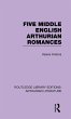 Five Middle English Arthurian Romances - Bild 1