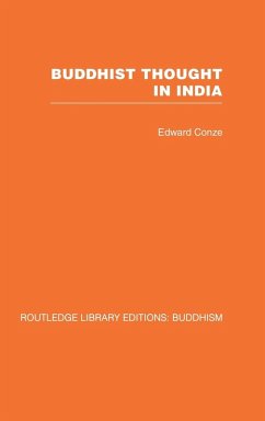 Buddhist Thought in India - Conze, Edward