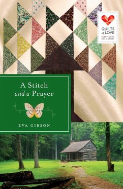 A Stitch and a Prayer - Gibson, Eva