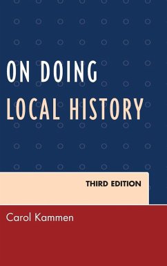 On Doing Local History - Kammen, Carol