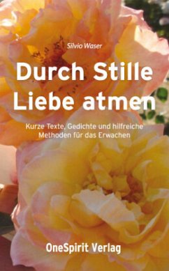 Durch Stille Liebe atmen Cover Durch Stille Liebe atmen