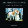 The Three Persuasions - Bild 1