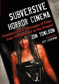 Subversive Horror Cinema