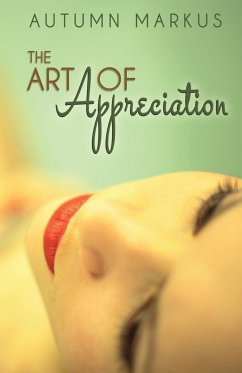 The Art of Appreciation - Markus, Autumn