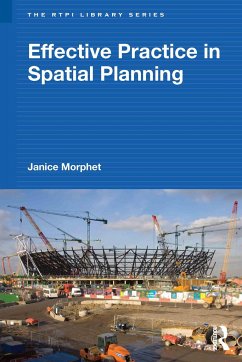 Effective Practice in Spatial Planning - Morphet, Janice