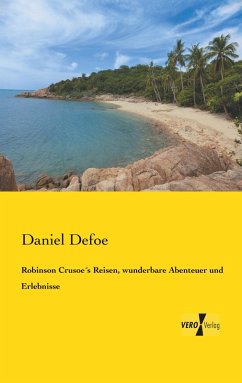 Cover Robinson Crusoe´s Reisen, wunderbare Abenteuer und Erlebnisse