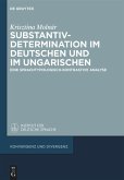 Substantivdetermination im Deutschen und im Ungarischen