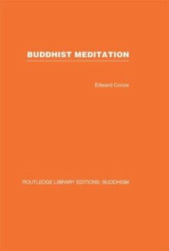 Buddhist Meditation - Conze, Edward