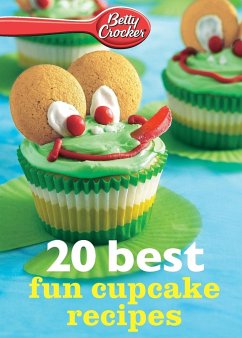 Betty Crocker 20 Best Fun Cupcake Recipes - Crocker, Betty Ed. D.