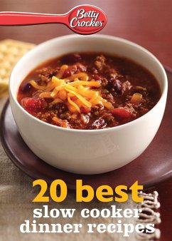 Betty Crocker 20 Best Slow Cooker Dinner Recipes - Crocker, Betty Ed. D.