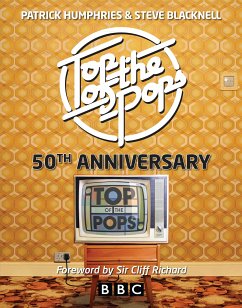 Top of the Pops 50th Anniversary (eBook, ePUB) - Humphries, Patrick