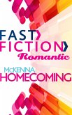 McKenna Homecoming (Fast Fiction) (eBook, ePUB)