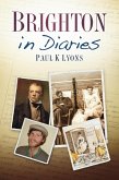 Brighton in Diaries (eBook, ePUB) Brighton in Diaries (eBook, ePUB)