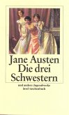 Die drei Schwestern und andere Jugendwerke (eBook, ePUB)