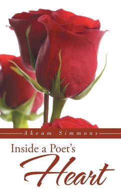 Inside a Poet's Heart - Simmons, Akeam