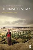 The Routledge Dictionary of Turkish Cinema (eBook, ePUB)