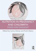 Nutrition in Pregnancy and Childbirth (eBook, ePUB)