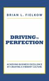Driving to Perfection (eBook, ePUB)