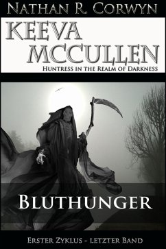 Keeva McCullen 7 - Bluthunger (eBook, ePUB) - R. Corwyn, Nathan