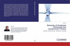 Elements of Gradostat Chemostat two compartment Theory