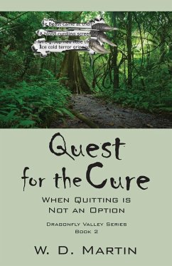 Quest for the Cure - Martin, W. D.