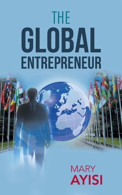 The Global Entrepreneur - Ayisi, Mary